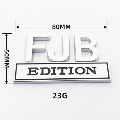 FJB EDITION Metal Sticker Car Badge