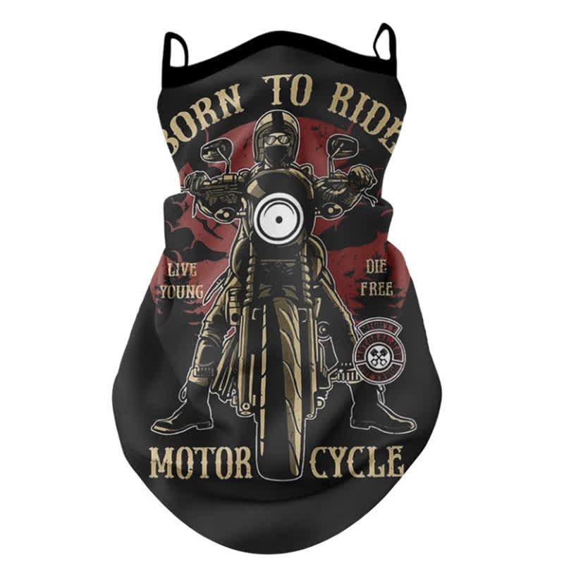 Born To Ride Motorbike Face Mask Ear Loops Bandana